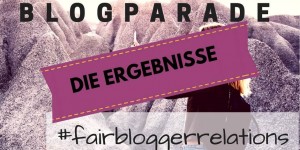 Beitragsbild des Blogbeitrags Blogger Relations aus Bloggersicht – Ergebnisse der Blogparade #fairbloggerrelations & [Freebie] 