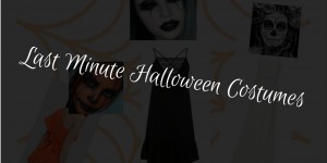 Beitragsbild des Blogbeitrags Last Minute Halloween Costumes 