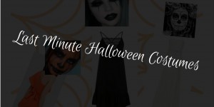 Beitragsbild des Blogbeitrags Last Minute Halloween Costumes