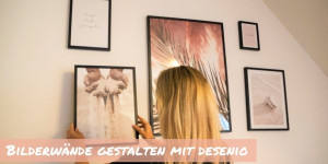 Beitragsbild des Blogbeitrags Bilderwände gestalten mit Desenio