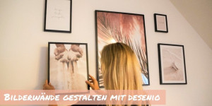 Beitragsbild des Blogbeitrags Bilderwände gestalten mit Desenio 