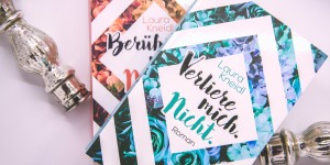 Beitragsbild des Blogbeitrags Verliere mich. Nicht. – Laura Kneidl