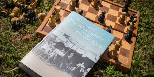 Beitragsbild des Blogbeitrags Die Schachspieler von Buenos Aires – Ariel Magnus 