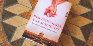Beitragsbild des Blogbeitrags Der Tätowierer von Auschwitz – Heather Morris 