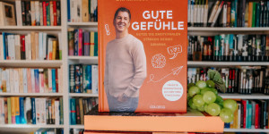 Beitragsbild des Blogbeitrags Gute Gefühle – Dr. Marcus Täuber 