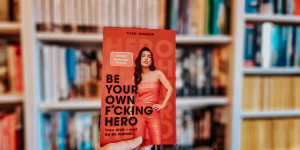 Beitragsbild des Blogbeitrags Be your own f*ucking hero – Tijen Oaran