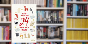 Beitragsbild des Blogbeitrags 24 Wege nach Hause – Jenny Fagerlund