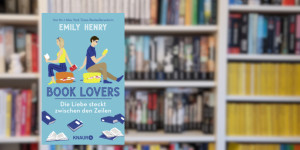 Beitragsbild des Blogbeitrags Book Lovers – Emily Henry