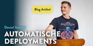 Beitragsbild des Blogbeitrags Automatische Deployments: Einsatz und Vorteile bei Liechtenecker 