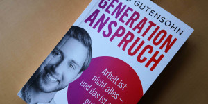 Beitragsbild des Blogbeitrags Generation Anspruch 