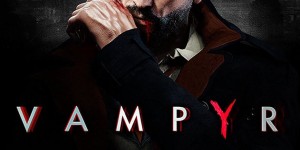 Beitragsbild des Blogbeitrags Vampyr erscheint am 5. Juni | VIDEO