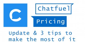 Beitragsbild des Blogbeitrags Chatfuel Limits Free Plans – What to do? 