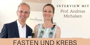 Beitragsbild des Blogbeitrags Fasten und Krebs – inkl. Interview mit Dr. Rüdiger Dahlke 