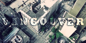 Beitragsbild des Blogbeitrags Vancouver through my lense