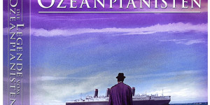 Beitragsbild des Blogbeitrags Vorbestellbar: Die Legende vom Ozeanpianisten (Special Edition)
