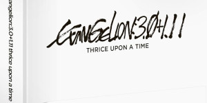 Beitragsbild des Blogbeitrags Vorbestellbar: Evangelion: 3.0+1.11 Thrice Upon a Time Mediabooks 
