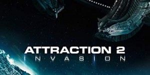 Beitragsbild des Blogbeitrags Steelbook Preisreduzierung: Attraction 2: Invasion 
