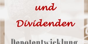 Beitragsbild des Blogbeitrags Dividenden & Aktien Depotentwicklung 2018/03 