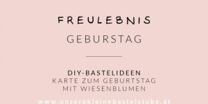 Beitragsbild des Blogbeitrags Karte zum Geburtstag selber machen mit Wiesenblumen