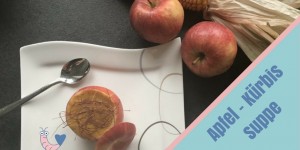 Beitragsbild des Blogbeitrags Kürbis-Apfel-Suppe