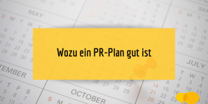 Beitragsbild des Blogbeitrags PR-Planung: Diese Fragen helfen Ihnen bei der Planung Ihrer Pressearbeit 