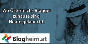 Beitragsbild des Blogbeitrags Blogheim.at | Wo Österreichs Blogger zuhause sind [Community-Launch] 