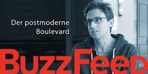 Beitragsbild des Blogbeitrags 2 dieser 3 Buzzfeed-Strategien sind die Zukunft des Online-Journalismus 