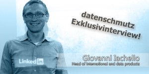 Beitragsbild des Blogbeitrags LinkedIn Insiderwissen: Interview mit Giovanni Iachello | Head of International and Data Products 
