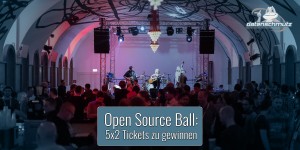Beitragsbild des Blogbeitrags Open Source Ball / Open Minds Preisverleihung: 5×2 Tickets zu gewinnen!