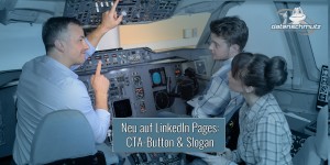 Beitragsbild des Blogbeitrags LinkedIn Company Pages mit neuen Funktionen: Slogan, Call-to-Action Button und vorgeschlagene Inhalte