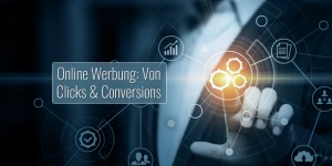 Beitragsbild des Blogbeitrags Die Grundlagen der Online Werbung: Banner, Clicks und Conversions