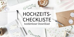 Beitragsbild des Blogbeitrags Hochzeitscheckliste: voller Überblick bei der Hochzeitsplanung 