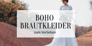 Beitragsbild des Blogbeitrags Trendige Boho Brautkleider zum Verlieben