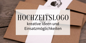 Beitragsbild des Blogbeitrags Hochzeitslogo: kreative Ideen und Einsatzmöglichkeiten 