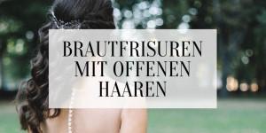 Beitragsbild des Blogbeitrags Brautfrisuren mit offenen Haaren: Ideen und Trends