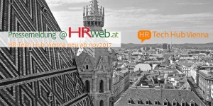 Beitragsbild des Blogbeitrags Pressemeldung | Sechs führende HR-Tech Unternehmen gründen HR-Tech Hub Vienna