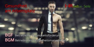 Beitragsbild des Blogbeitrags Betriebliche Gesundheitsförderung (BGF) | Gesundheit im Unternehmen als Erlebnis