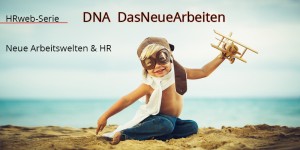 Beitragsbild des Blogbeitrags DNA DasNeueArbeiten | Agilität, Digitalisierung, Change 