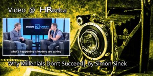 Beitragsbild des Blogbeitrags Millennials – Video @ HRweb | This Is Why the Millennial Generation Won’t Succeed
