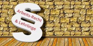 Beitragsbild des Blogbeitrags Behaltefrist Lehrlinge | Berufsausbildungsgesetz & Behaltefristen nach Beendigung des Lehrverhältnisses