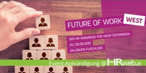 Beitragsbild des Blogbeitrags 25+26sep2019 | Future of Work West (Salzburg / Fuschlsee)