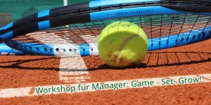 Beitragsbild des Blogbeitrags Special Workshop | Ein Ball, ein Schläger und ein Gegner: Game – Set – Grow! 