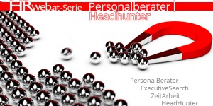 Beitragsbild des Blogbeitrags Personalberater & Headhunter | So viel mehr als pures Recruiting 