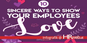 Beitragsbild des Blogbeitrags Infografik | 10 Sincere Ways to Show Your Employees LOVE 