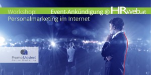 Beitragsbild des Blogbeitrags 29juni2020 | Workshop: Personalmarketing im Internet – 5 Schritte für den erfolgreichen Start 