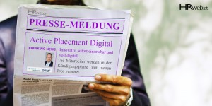 Beitragsbild des Blogbeitrags Pressemeldung | Active Placement Digital: Eine Investition die sich schnell rechnet: Helfen Sie Mitarbeitern einen neuen Job zu finden! 