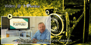 Beitragsbild des Blogbeitrags Video @ HRweb | Personalmarketing-Stelleninserate in Xing und LinkedIn 