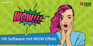 Beitragsbild des Blogbeitrags HR Software | Mehr Zeit für die wichtigen Aufgaben des Personalmanagements