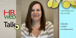 Beitragsbild des Blogbeitrags HRweb-Talk mit Claudia Lorber | Ihre Learnings aus der Covid-Zeit