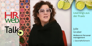 Beitragsbild des Blogbeitrags HRweb-Talk mit Julie Gruber | HR-Interims-Manager während Covid